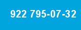 922 795-07-32